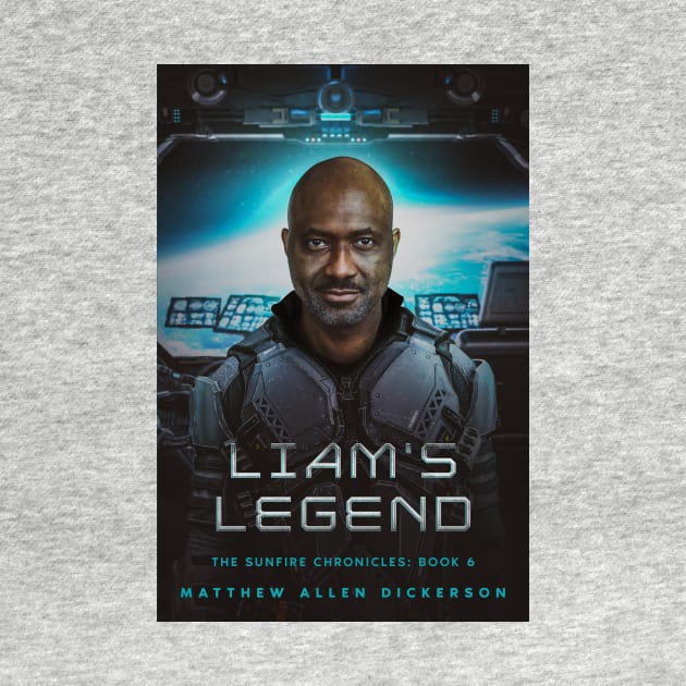 Liam's Legend by Tagonist Knights Publishing